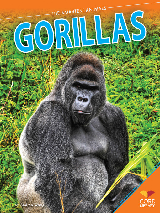 Title details for Gorillas by Andrea Wang - Available